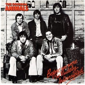 *Original Animals, The - Before We Were So Rudely Interrupted (Vinyl LP, 180g)