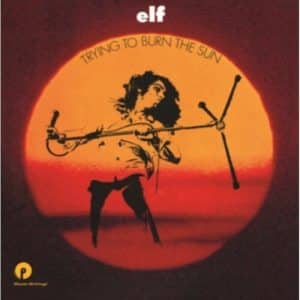 Elf - Trying To Burn The Sun (Vinyl LP, 180g)