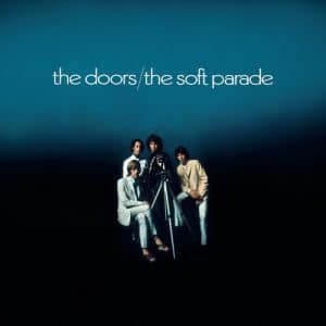 Doors, The - The Soft Parade (Vinyl LP, 180g)