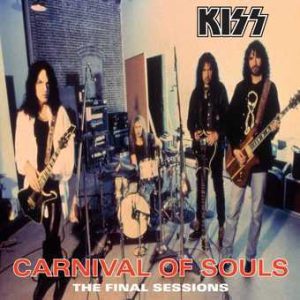 KISS - Carnival Of Souls: The Final Sessions (Vinyl LP, 180g)