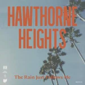 Hawthorne Heights - The Rain Just Follows Me (Vinyl LP, Blue/White/Orange)
