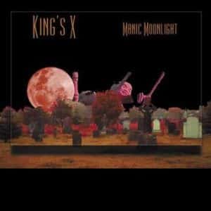 *King's X - Manic Moonlight (Vinyl LP, Orange, RSD 2021)