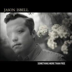 Jason Isbell - Something More Than Free (Vinyl 2xLP, 180g)