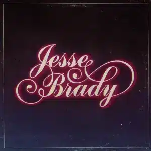Jesse Brady – Jesse Brady (Vinyl LP)