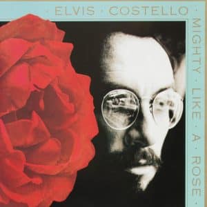 Elvis Costello - Mighty Like A Rose (Vinyl LP, Gold, 180g)