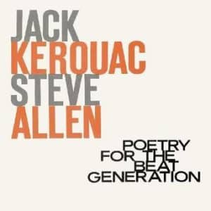 Jack Kerouac & Steve Allen - Poetry For The Beat Generation (Vinyl LP, "Milky Clear")