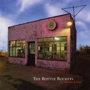 Bottle Rockets, The - 24 Hours A Day (Vinyl LP, "Coke Bottle Clear")