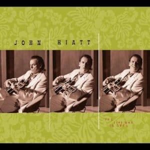 John Hiatt - The Tiki Bar Is Open (Vinyl LP)