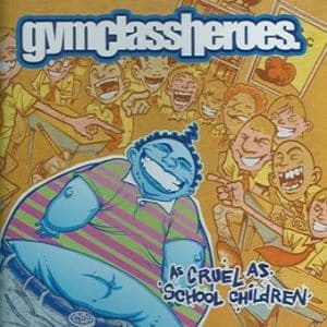 Gym Class Heroes - As Cruel As School Children (Vinyl LP, Lemonade Vinyl)