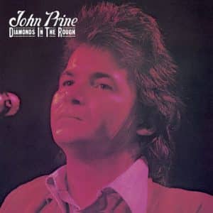 John Prine - Diamonds In The Rough (Vinyl LP, 180g)