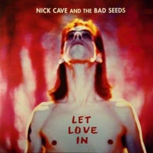 Nick Cave And The Bad Seeds - Let Love In (Vinyl LP)