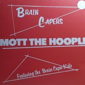 Mott The Hoople - Brain Capers (Vinyl LP)