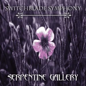 *Switchblade Symphony - Serpentine Gallery (Vinyl LP, Purple Marbled)