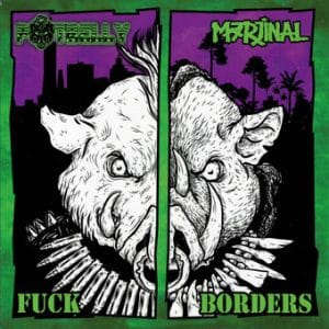 Potbelly / Marjinal - Fuck Borders (Vinyl LP)