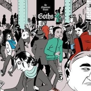 *Mountain Goats, The - Goths (Vinyl 2xLP, 45rpm)
