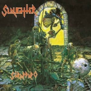 *Slaughter - Strappado (Vinyl LP, Green/Yellow)