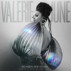 Valerie  June - The Moon And The Stars: Prescriptions For Dreamers (Vinyl LP, 180g)