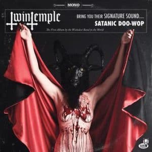 Twin Temple - Bring You Their Signature Sound... Satanic Doo-Wop (Vinyl LP)