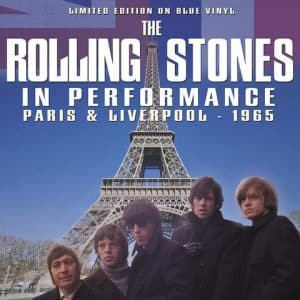 Rolling Stones, The - In Performance: Paris & Liverpool 1966 (Vinyl LP, Blue)