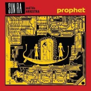 Sun Ra And His Arkestra - Prophet (Vinyl LP, Yellow)
