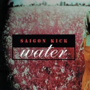 *Saigon Kick - Water (Vinyl LP)