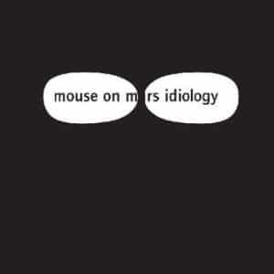 Mouse On Mars - Idiology (Vinyl LP, White)
