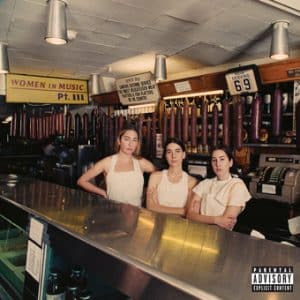 Haim - Women In Music Pt. III (Vinyl 2xLP, 45rpm)