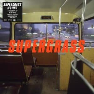 Supergrass - Moving (Vinyl EP, Blue, RSD 2022)