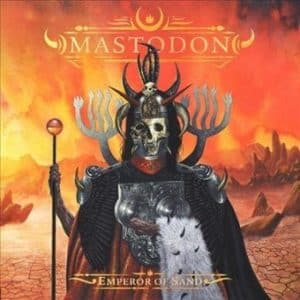 Mastodon - Emperor Of Sand (Vinyl 2xLP, 180g)