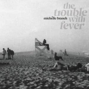 Michelle Branch - The Trouble With Fever (Viny LP)