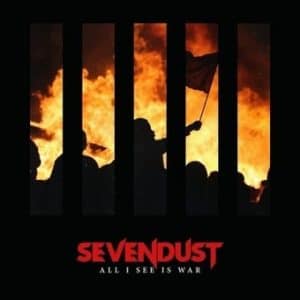Sevendust - All I See Is War (Vinyl LP, Colored, + Download)