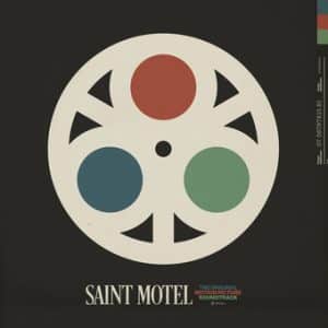 *Saint Motel - The Original Motion Picture Soundtrack (Vinyl 2xLP, S/Sided)