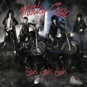 Motley Crue - Girls Girls Girls, 40th Anniversary Remaster (Vinyl LP)