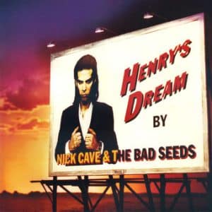 Nick Cave And The Bad Seeds - Henry's Dream (Vinyl LP, 180g)