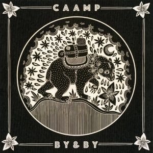 Caamp - By & By (Vinyl 2xLP, S/Sided)