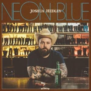 Joshua Hedley - Neon Blue (Vinyl LP)