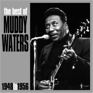 Muddy Waters - The Best Of Muddy Waters, 1948 to 1956 (Vinyl LP)