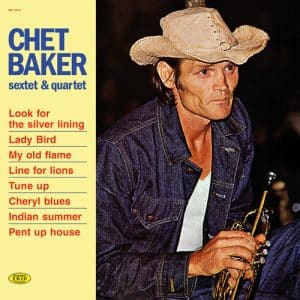 Chet Baker - Sextet & Quartet (Vinyl LP, Yellow)