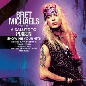 Bret Michaels - A Salute To Poison: Show Me Your Hits (Vinyl LP, Purple Splatter)