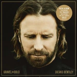Dierks Bentley - Gravel & Gold (Vinyl LP)