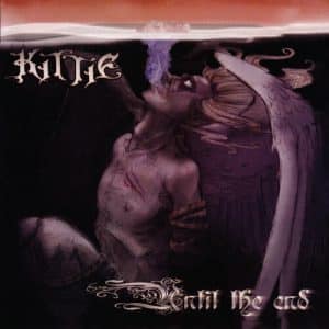 Kittie - Until The End (Vinyl LP, Silver, 180g, + Download Card, RSD 2023)