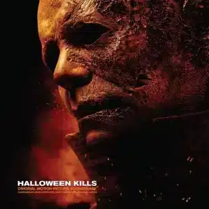 Halloween Kills, Original Motion Picture Soundtrack (Vinyl LP)