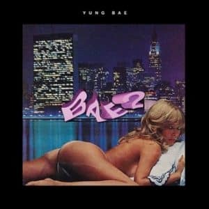 Yung Bae - Bae 2 (Vinyl LP)