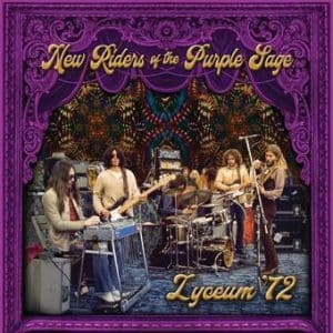 New Riders Of The Purple Sage - Lyceum '72 (Vinyl 3xLP, RSD 2023)
