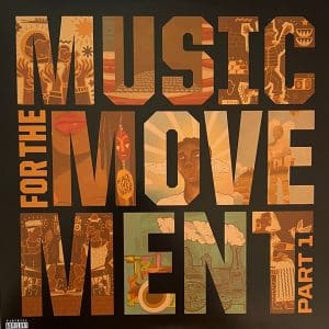 Music For The Movement, Part 1 (Vinyl LP, White)