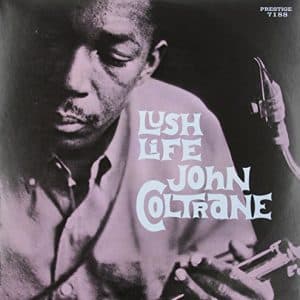 John Coltrane - Lush Life (Vinyl LP)