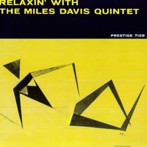Miles Davis Quintet, The - Relaxin' With The Miles Davis Quintet (Vinyl LP)