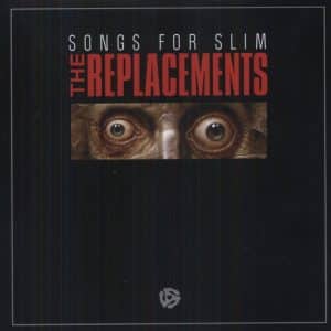 Replacements, The - Songs For Slim (Vinyl EP, 45rpm, 180g, Red Vinyl, + Download Card)
