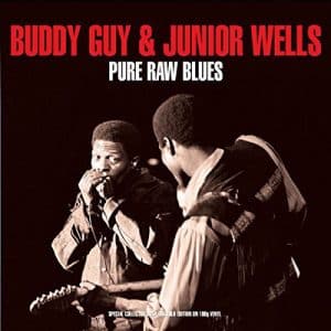 Buddy Guy & Junior Wells - Pure Raw Blues (Vinyl 2xLP, 180g)