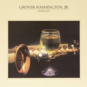 Grover Washington Jr. - Winelight (Vinyl LP, 180g)
